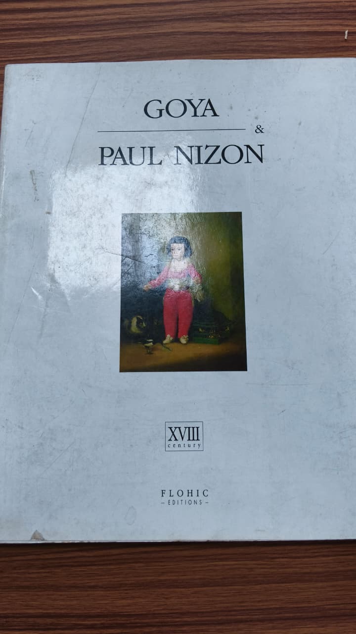 Goya & Paul Nizon